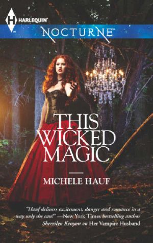 [This Witchery 02] • This Wicked Magic